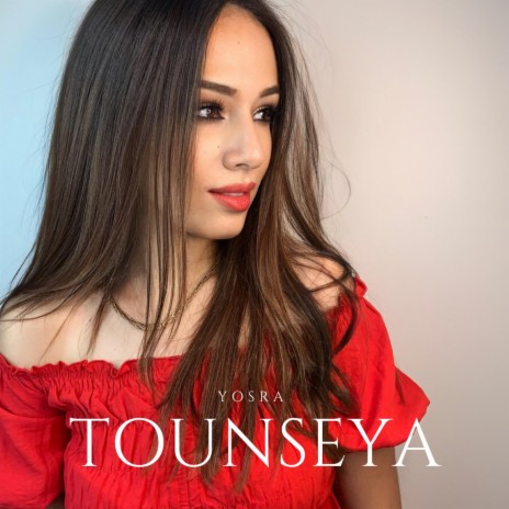 Tounseya | Boomplay Music