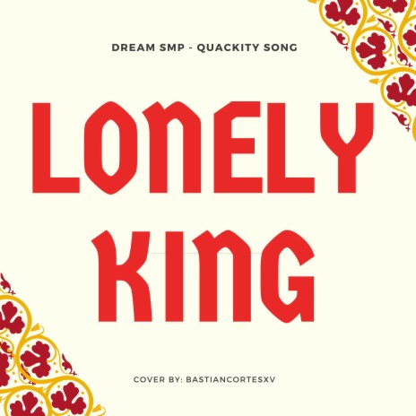Lonely King - Dream SMP - Quackity Song | Boomplay Music