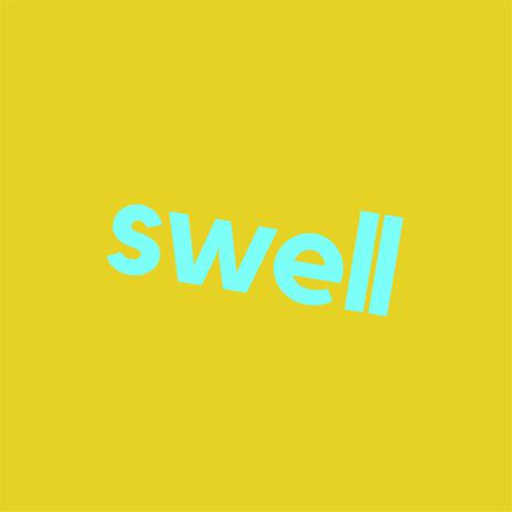 swell | Boomplay Music