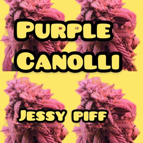 Purple Canolli