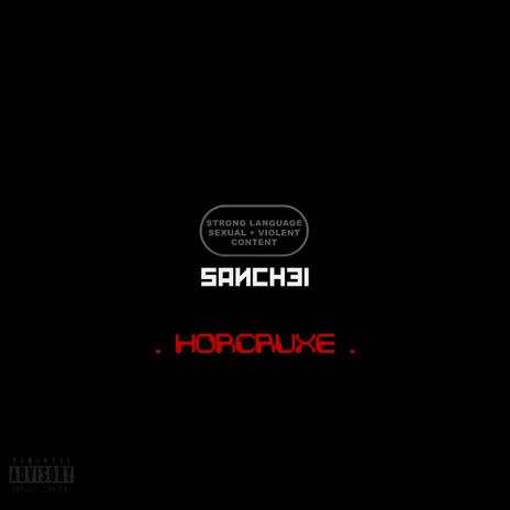 #Horcruxe | Boomplay Music