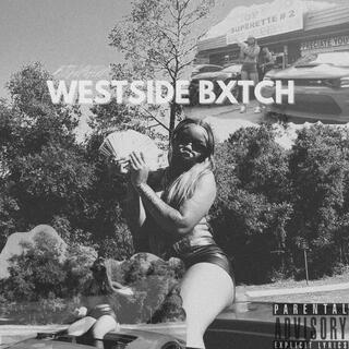 Westside bxtch (Back outside remix)