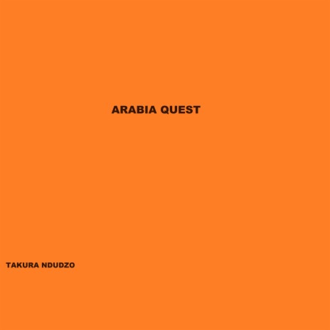 Arabia Quest | Boomplay Music