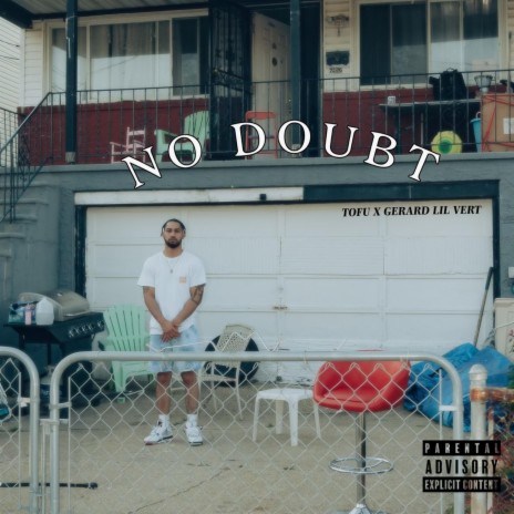 No Doubt (feat. Gerard Lil Vert) | Boomplay Music