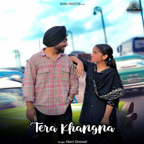 Tera Khangna | Boomplay Music