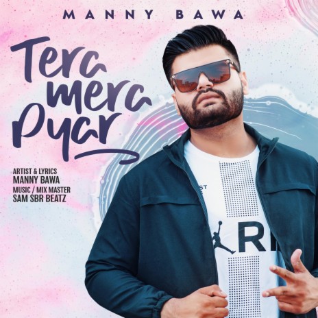 Tera Mera Pyar (New Punjabi Song) | Boomplay Music
