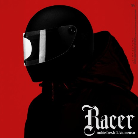 Racer (feat. Vic Mensa) | Boomplay Music