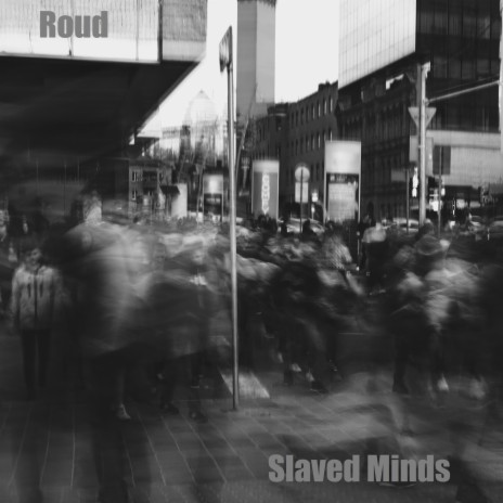 Slaved Minds | Boomplay Music