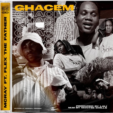 GHACEM (feat. Flex The Father) | Boomplay Music