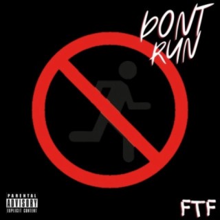 Don't Run