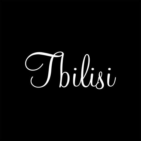 Tbilisi | Boomplay Music