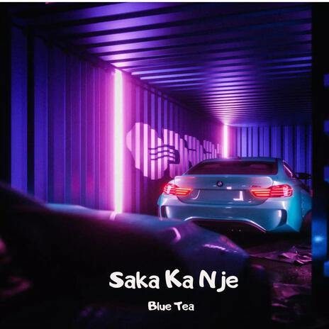 Saka Ka Nje | Boomplay Music