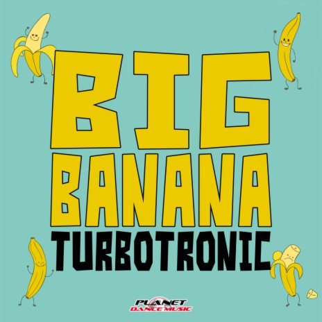 Big Banana (Original Mix) | Boomplay Music
