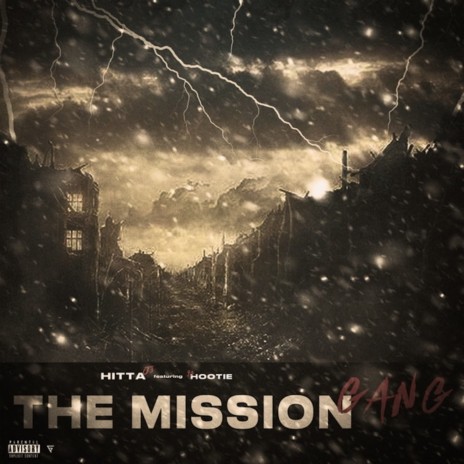 The Mission Gang (feat. Yg Hootie) | Boomplay Music