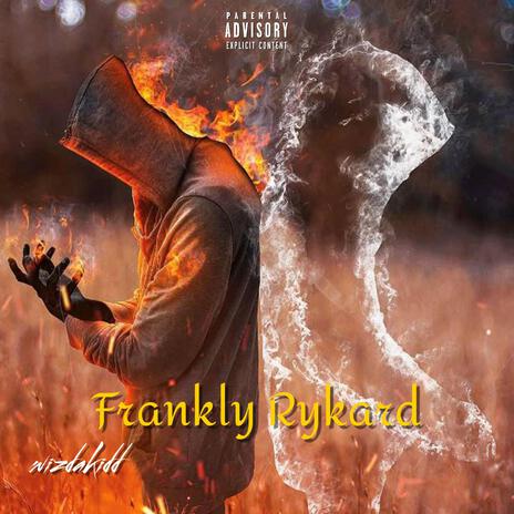 Frankly Rykard | Boomplay Music