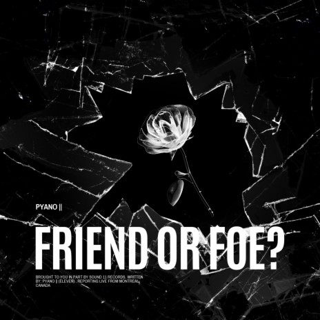 Friend or Foe | Boomplay Music
