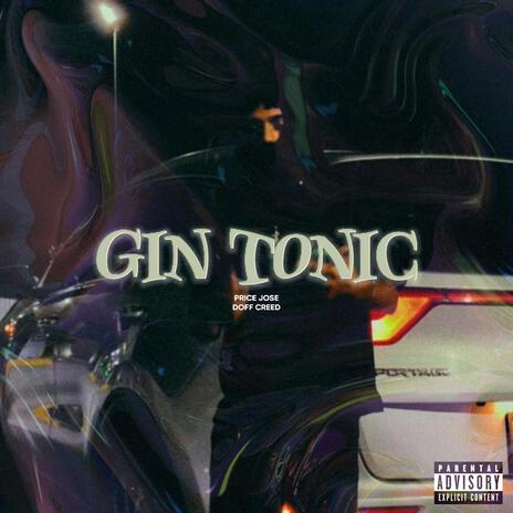 Gin Tonic | Boomplay Music