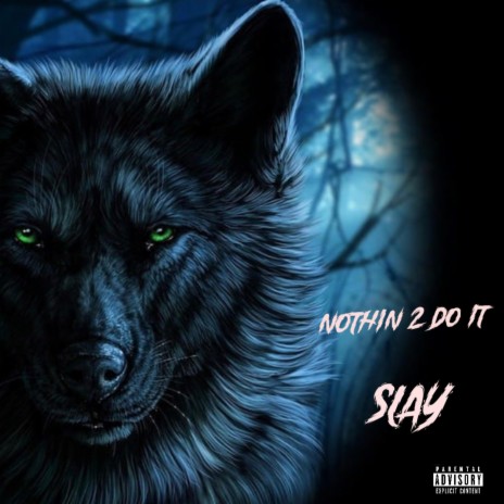 Nothin 2 Do It | Boomplay Music