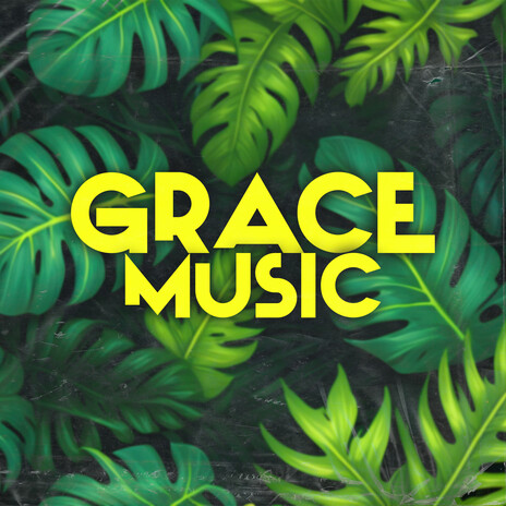 Grace Music | Boomplay Music