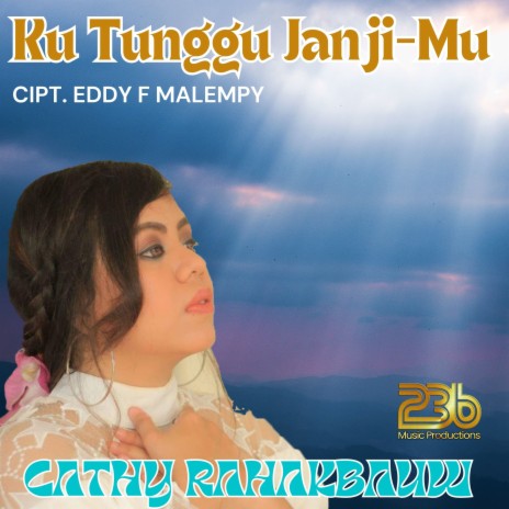 Ku Tunggu Janji-Mu | Boomplay Music