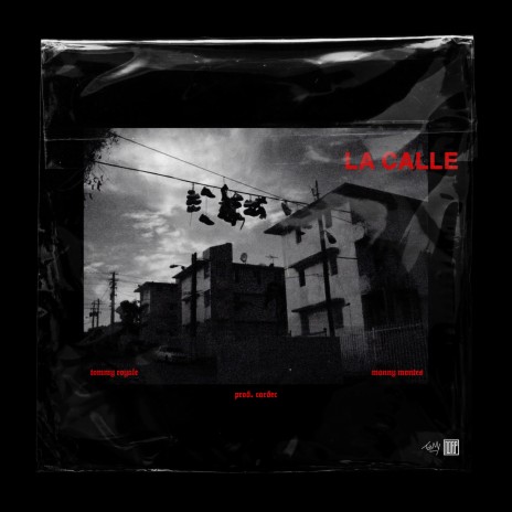 La Calle ft. Manny Montes | Boomplay Music