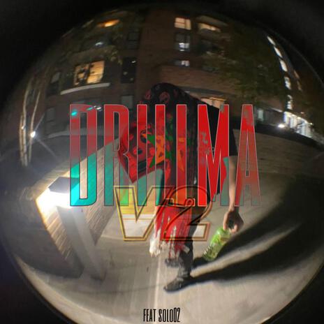 drillma v2 ft. solo02 | Boomplay Music