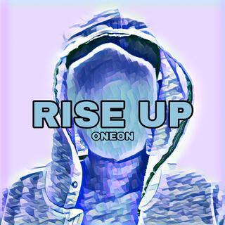 Rise Up (3 Year Anniversary Edition)