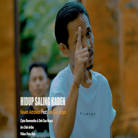 HIDUP SALING KADEN ft. Dek Gun Bagas | Boomplay Music