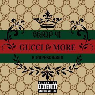 Gucci & More