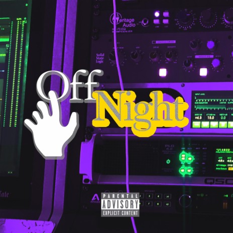 Off Night (feat. Wall-E Ge3z)