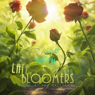 Late Bloomers (Radio Edit) ft. ME3CH lyrics | Boomplay Music