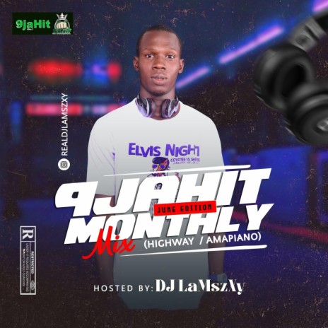 9jahit Monthly Mix June Edition | Boomplay Music