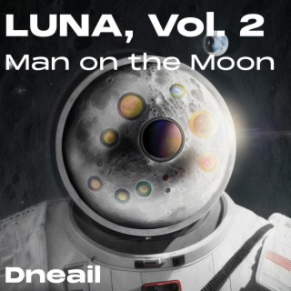 LUNA, Vol. 2: Man on the Moon