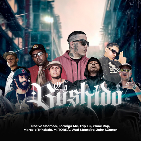 Clã Bushido ft. Formiga Mc, Trip LK, Ysaac Rap, Marcelo Trindade & M. TORRÁ | Boomplay Music