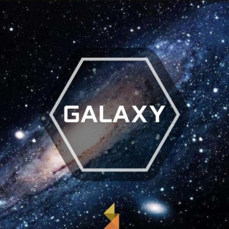 Galaxy | Boomplay Music