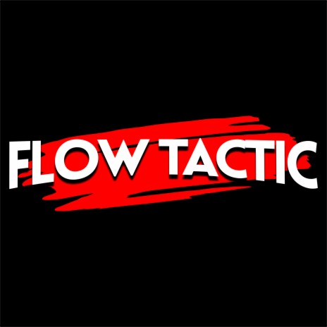 Beat: Flow Tactic | Boomplay Music