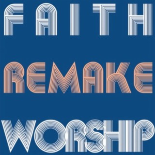 FAITH WORSHIP