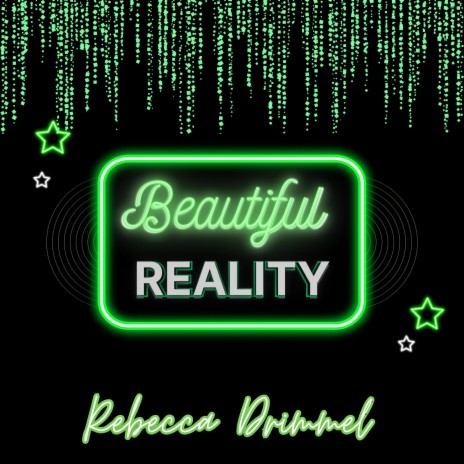 Beautiful Reality | Boomplay Music