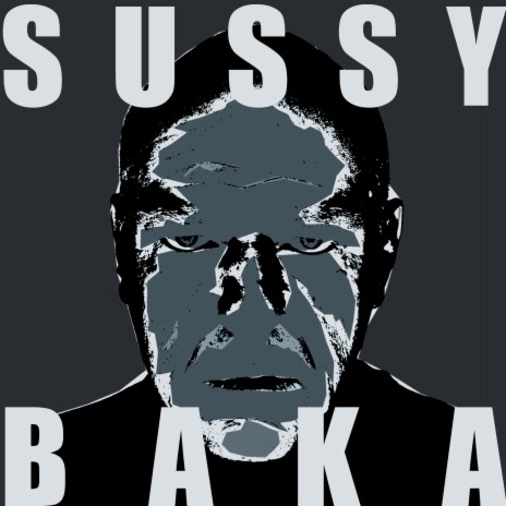 me when sussy baka, Sussy Baka