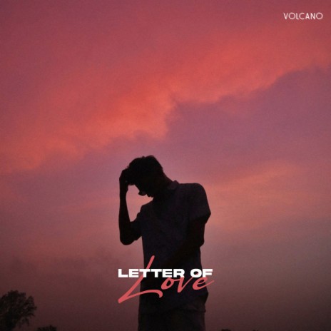 Letter of Love | Boomplay Music