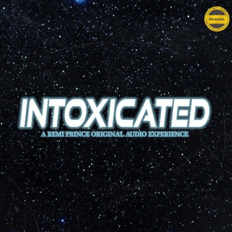 Intoxicated