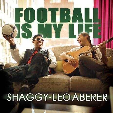 Football Is My Life (Pop Version - Long) ft. Leo Aberer | Boomplay Music