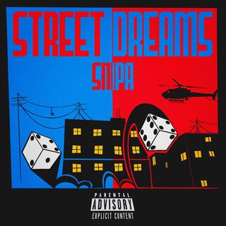 Street Dreams