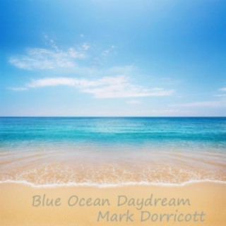 Blue Ocean Daydream