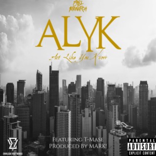 ALYK ft. T-Mase lyrics | Boomplay Music