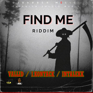 Find Me Riddim
