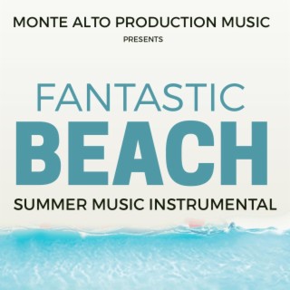 SUMMER MUSIC 2022 - FANTASTIC BEACH - INSTRUMETAL