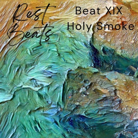 Beat 19 (Holy Smoke)