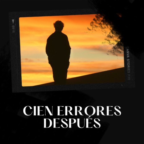 Cien Errores Después | Boomplay Music