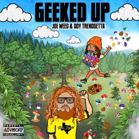 Geeked Up ft. Ody Trendsetta | Boomplay Music